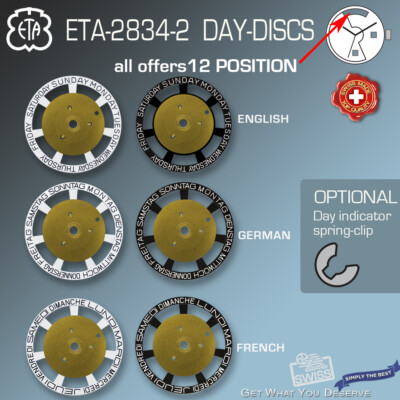 DAY DISC FOR MOVEMENT AUTOMATIC ETA 2834-2 ENGLISH,GERMAN,FRENCH, BLACK or WHITE