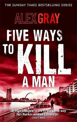 Five Ways To Kill A Man by Alex Gray (Paperback Book) - Image 3
