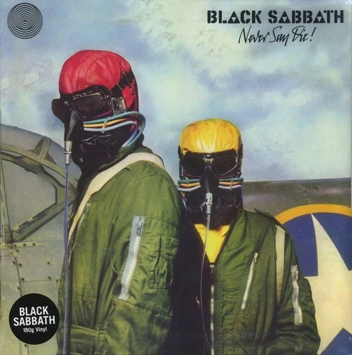 Black Sabbath - Never Say Die! (2015 Reissue Vinyl LP Record) *SEALED*
