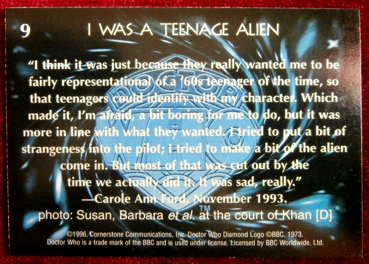 DR WHO Card #09 I Was A Teenage Alien Cornerstone Series