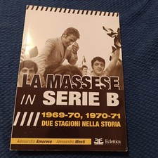 Libro Calcio La Massese In Serie B