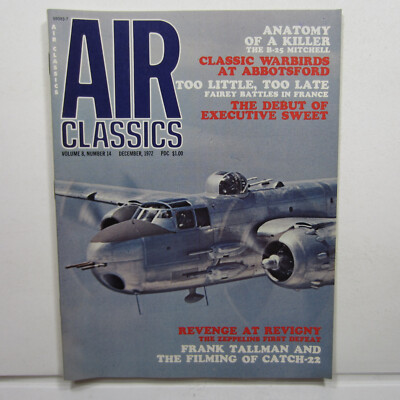 Air Classics Magazine Dec 1972 Vol 8 Number 14 B-25 Mitchell, Warbirds, Airlines