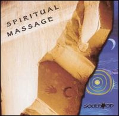 Spiritual Massage by DJ Free Soulfood: Used