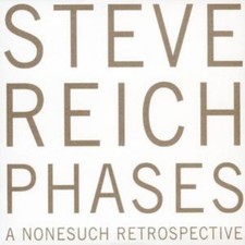 Image of Steve Reich - Phases  A Nonesuch Retrospective - CD - F23z