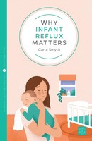 Carol Smyth | Why Infant Reflux Matters | Taschenbuch | Englisch (2021)