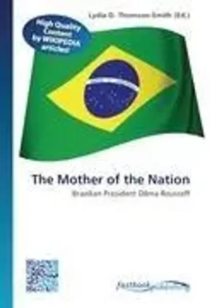 Lydia D. Thomson-Smith | The Mother Of The Nation | Taschenbuch | Englisch-image