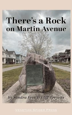 Sandra Feen Cliff Treyens There's a Rock on Martin Avenue (Hardback)