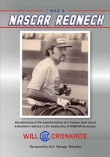 I was a NASCAR Redneck, Dale Earnhardt, Ricky Rudd, Mark Martin, Donnie Allison,