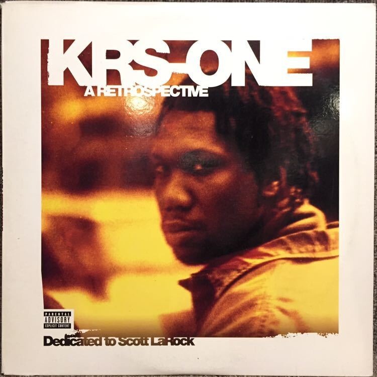 KRS-One / A Retrospective 12