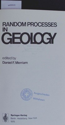 Random processes in geology. Merriam, Daniel F.: