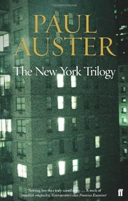 The New York Trilogy: ''City of Glass'', ''Ghosts'' and ''Locked Room'', Auster, Paul,