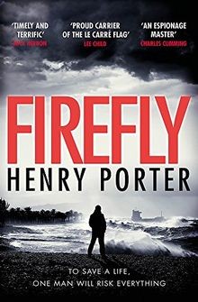 Firefly: The must-read thriller ripped from todays... | Buch | Zustand sehr gut