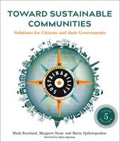 Toward Sustainable Communities, Fifth Edition | Margaret Stout (U. A.) | Buch