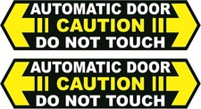 Caution Automatic Door Sticker,1.5x6 inch 4pcs Caution Automatic Door Do Not Tou