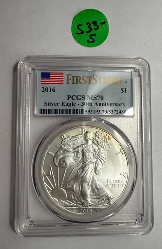 2016 Silver Eagle PCGS MS70 - First Strike Label "30th Anniversary"