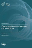 Fungal Infections In Intensive Care Medicine | Buch | Englisch (2026) | Mdpi AG