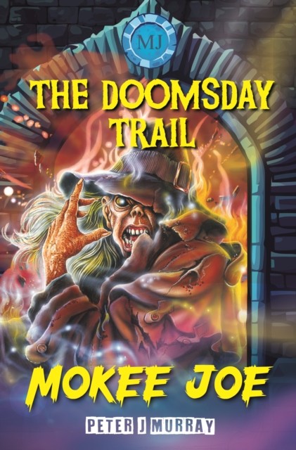 Mokee Joe The Doomsday Trail (Paperback Book)