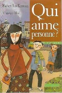 Qui aime personne ? - Hubert Ben Kemoun - V86176