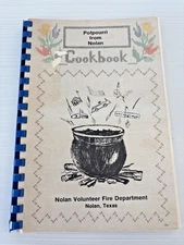 Vintage Nolan Volunteer Fire Department Cookbook Nolan, Texas