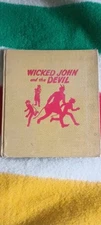 Wicked John And The Devil, Richard Chase 1st Edition 1951