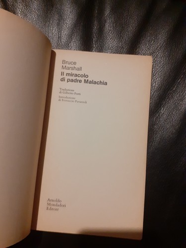 2 LIBRI Bruce Marshall: IL MIRACOLO DI PADRE MALACHIA, IL MONDO, LA CARNE E PADR - Foto 5 di 9