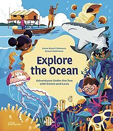 Explore the Ocean: Adventures Under the Sea with Emm... | Buch | Zustand wie neu