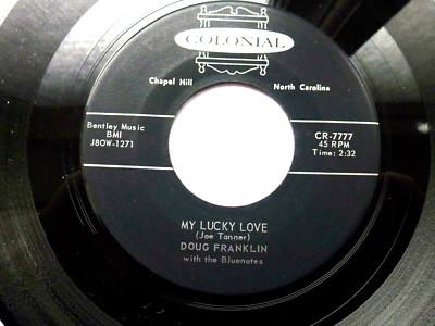DOUG FRANKLIN 45 'MY LUCKY LOVE' USA COLONIAL 1958 N.CAROLINA TEEN POPCORN VG++