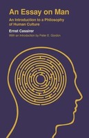 An Essay On Man | An Introduction To A Philosophy Of Human Culture | Cassirer