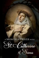 Wyatt North | A Month Of Prayer With St. Catherine Of Siena | Taschenbuch (2020)