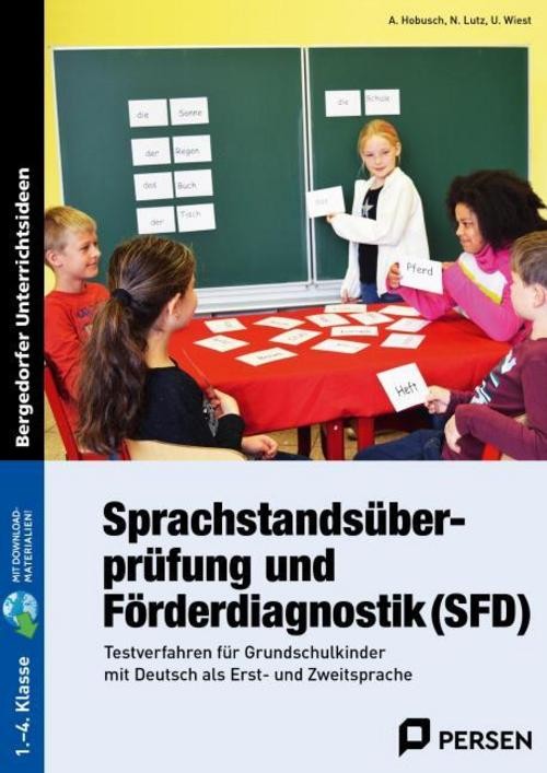 Sprachstandsüberprüfung und Förderdiagnostik (SFD) Nevin Lutz