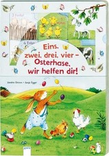 Eins, zwei, drei, vier - Osterhase, wir helfen dir!. Sandra Grimm ; Sonja Egger