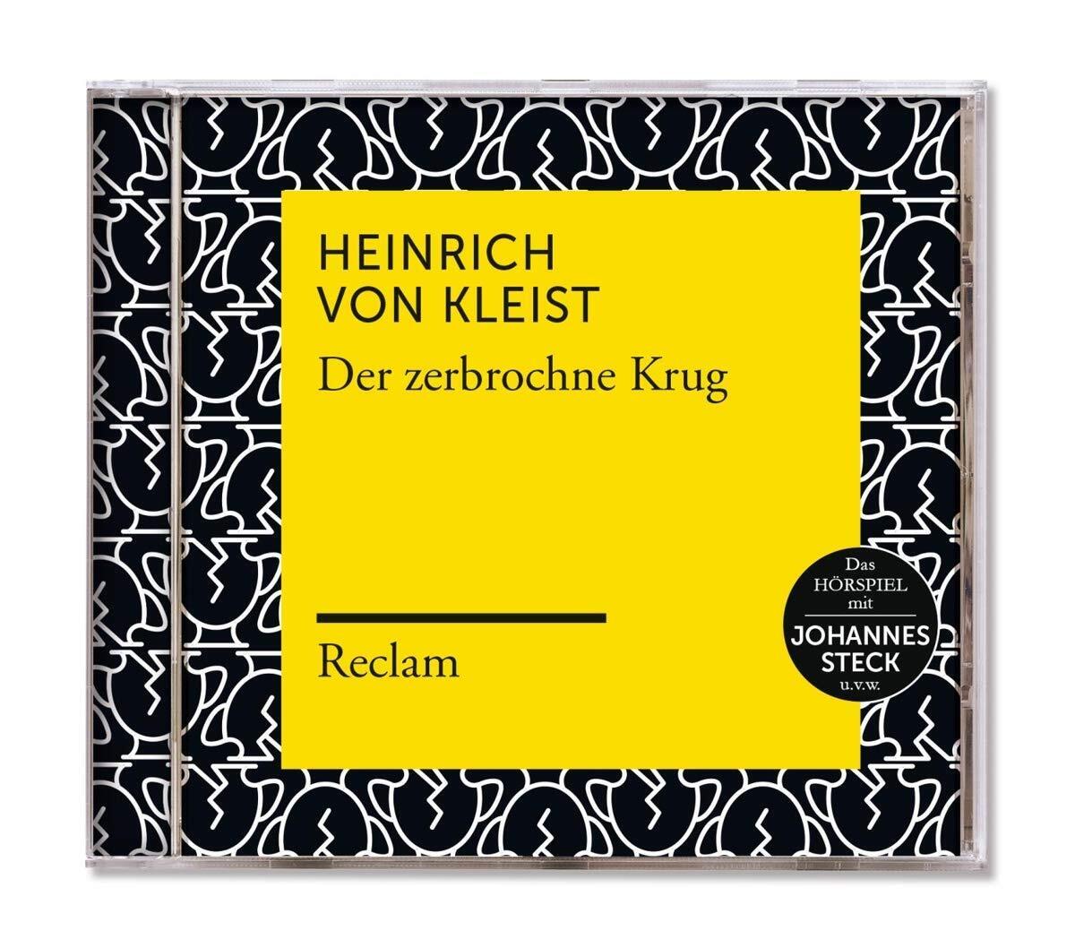 Reclam Hörbücher, Johannes Steck, Hein Kleist: Der zerbrochne Krug (Reclam (CD) - Heinrich von Kleist