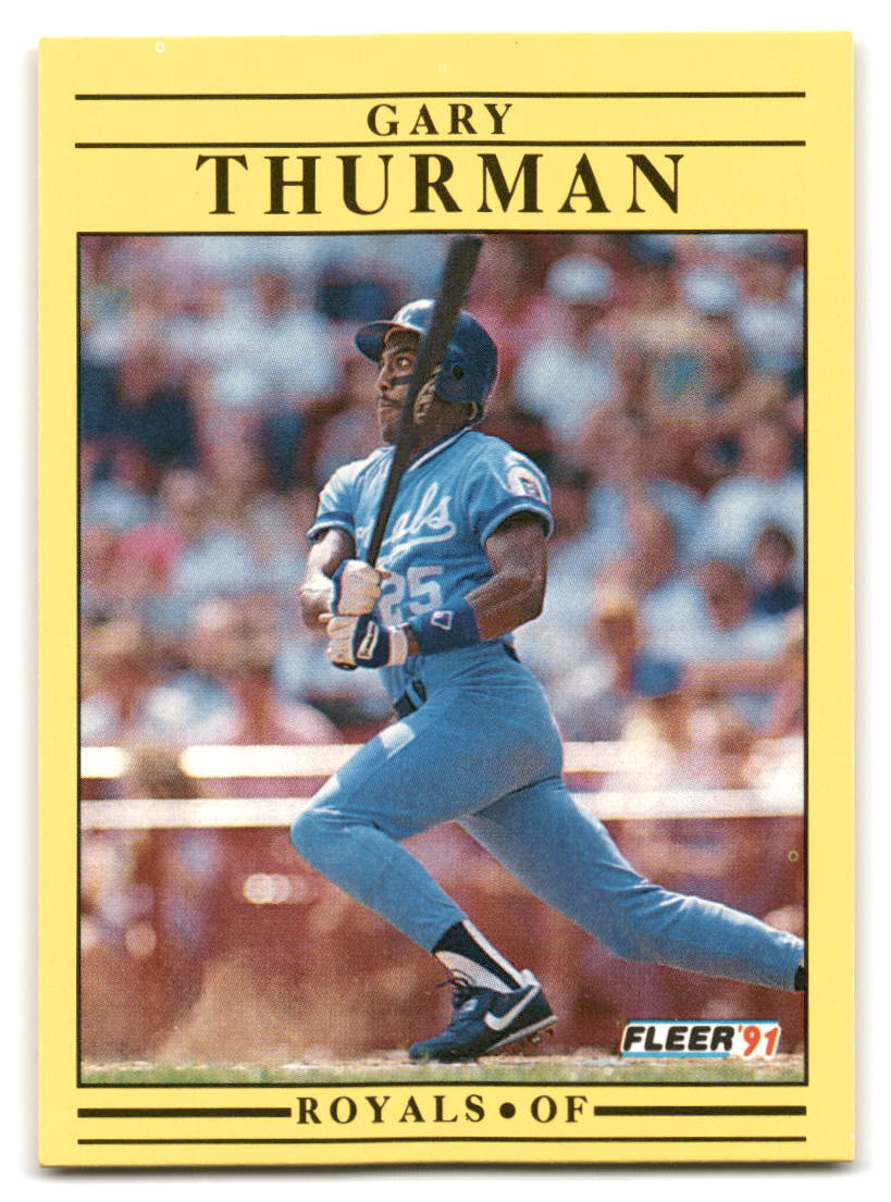 Gary Thurman 1991 Fleer Baseball #573a Kansas City Royals
