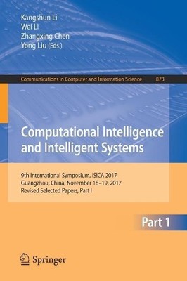Computational Intelligence and Intelligent Systems by Kangshu... - 9789811316470