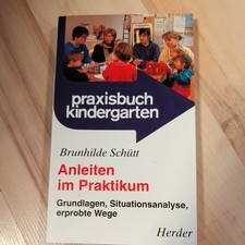 Anleiten im Praktikum:  Grundlagen, Situation...