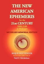 The New American Ephemeris for the 21st Century 2000-2100 at Midnight, Miche...