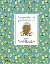 Isabel Thomas Nelson Mandela (Hardback) Pequeños Relatos de Grandes Historias