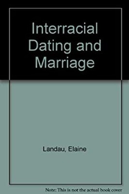 Interracial Dating Paperback Elaine Landau