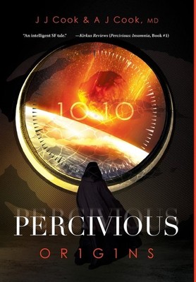 Percivious: Origins,Cook, J J J J Cook, A J Cook,