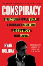 Conspiracy: Peter Thiel, Hulk Hogan, Gawker, an. Holiday Paperback**