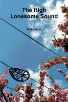 Jack Hayes | The High Lonesome Sound | Taschenbuch | Englisch (2017) | [.]
