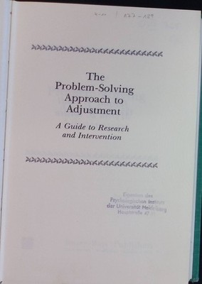 Problem Solving Approach to Adjustment: A Cognitive Approach to Solving Real-lif