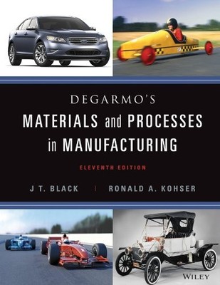 MATERIALS PROCESSES MANUFACT 11E By John Wiley & Sons *Excellent Condition*