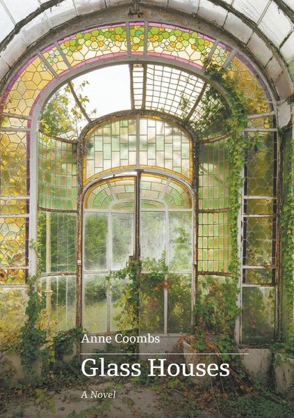 Anne Coombs | Glass Houses | Taschenbuch | Englisch (2023) | Upswell Publishing-image