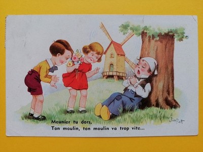 CPA HUMOR Illustration Zeichnung signiert JIM PATT '' MÜLLER du DORS, ton MOULIN.. ''