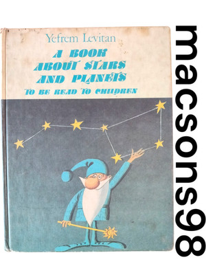 A Book About Stars and Planets to be Read to Children by Y. Levitan Raduga Publi