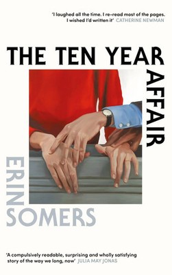 The Ten Year Affair | Erin Somers | Englisch | Buch | 304 S. | 2026