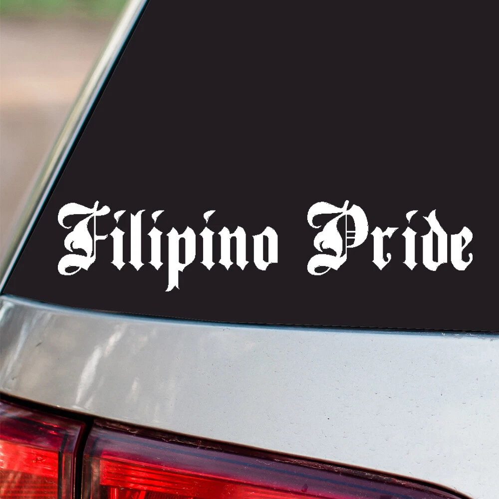 MADE IN THE PHILIPPINES PINOY PINAY FILIPINO BORN CAR DECAL - Foto 6