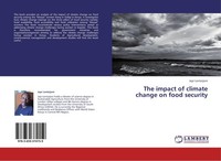 The Impact Of Climate Change On Food Security Jepi Lentoijoni