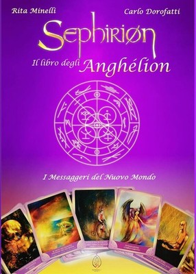 Bücher Carlo Dorofatti / Minelli Rita - Sephirion. Das Buch der Anghelion